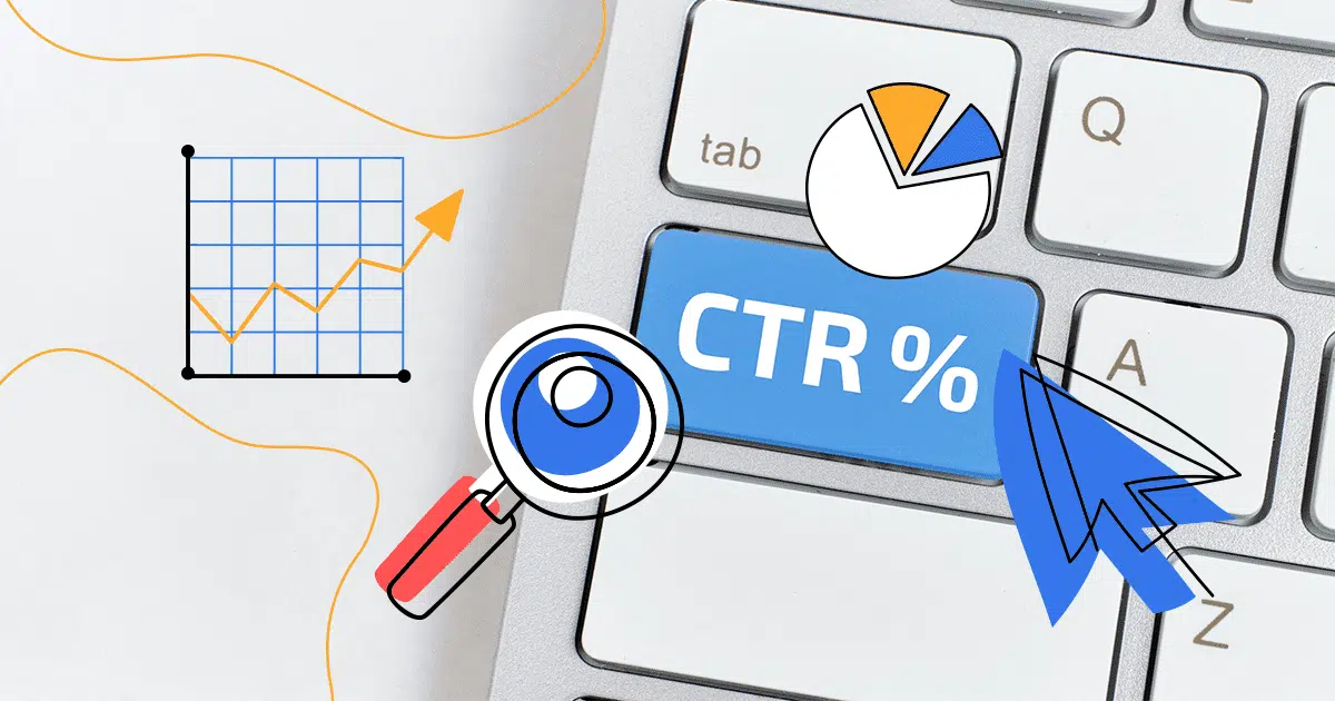 14 ratios du marketing digital pour évaluer votre stratégie en 2025 /2026 3 click through rate