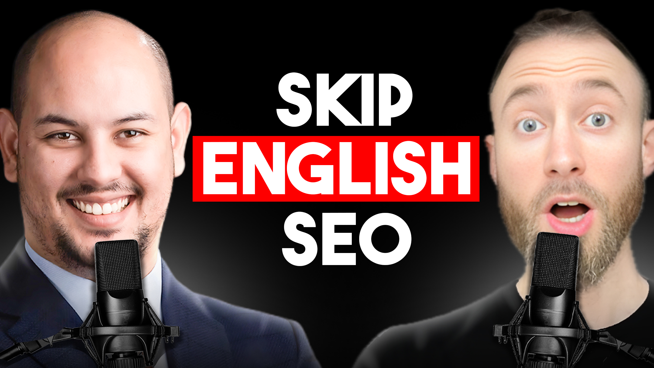 Ayoub Rhillane et Edward Stum - Skip English SEO - Référencement dans d'autres langues